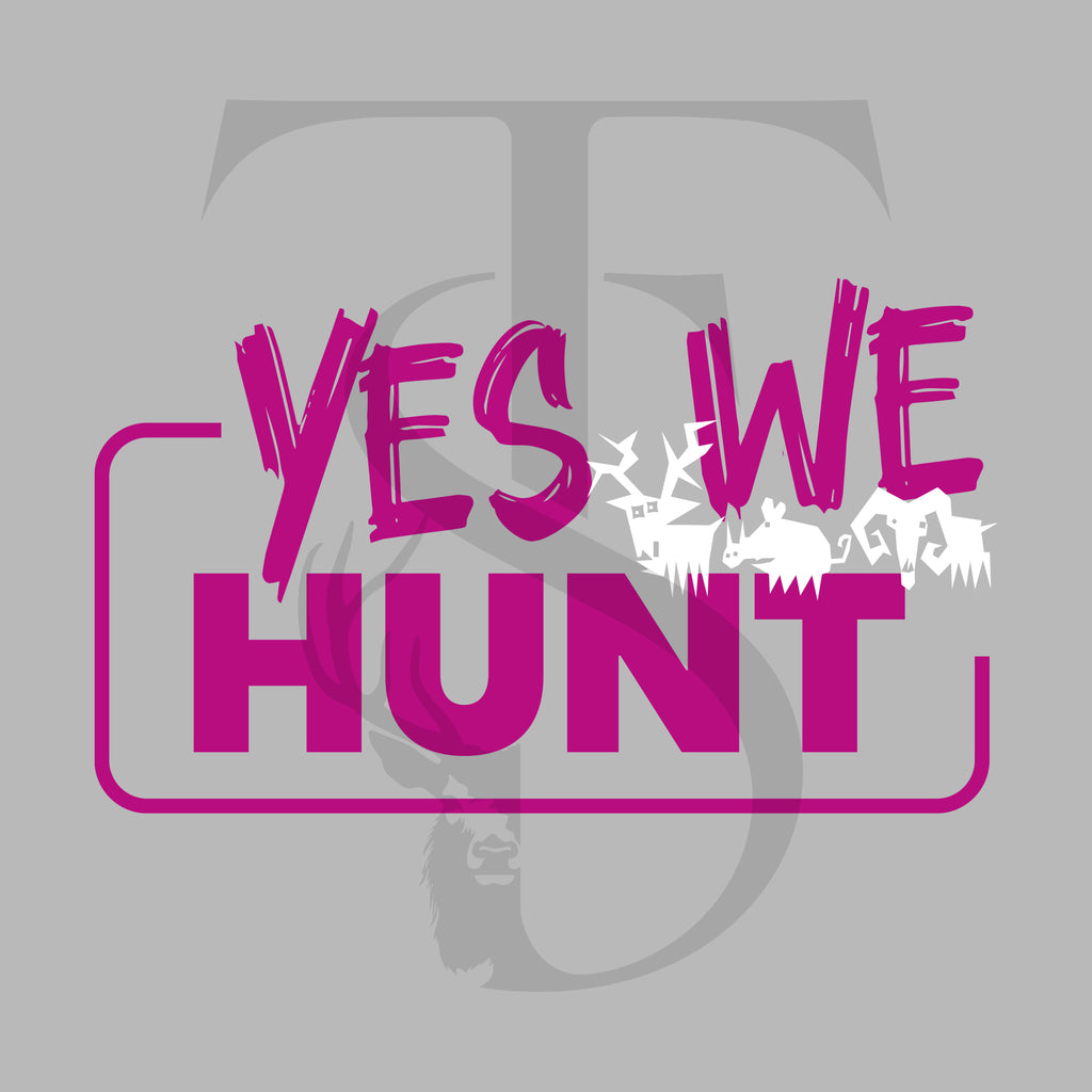 T-Shirt Yes We Hunt rose – Édition Chasseur Passion